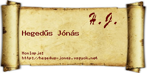 Hegedűs Jónás névjegykártya